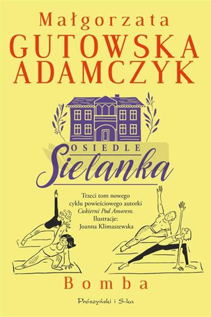 Osiedle Sielanka. Bomba
