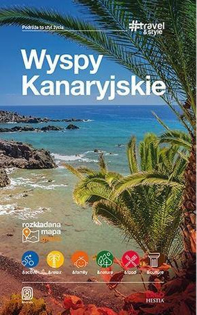 Travel&Style. Wyspy Kanaryjskie