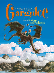 Gargulce T.6 Księga czarodzieja