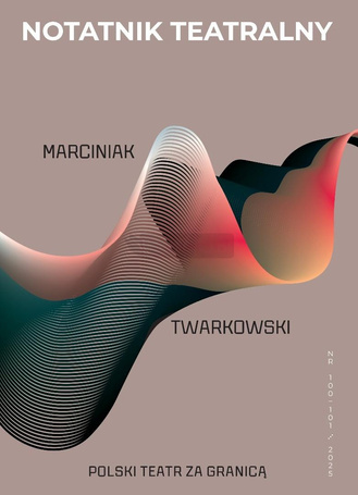 Notatnik Teatralny 100-101/2025