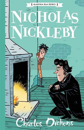 Klasyka dla dzieci T.7 Nicholas Nickleby