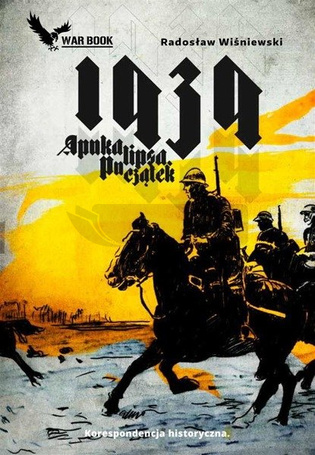 Korespondencja historyczna T.1 1939 Apokalipsa..