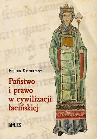 Państwo i prawo w cywilizacji łacińskiej