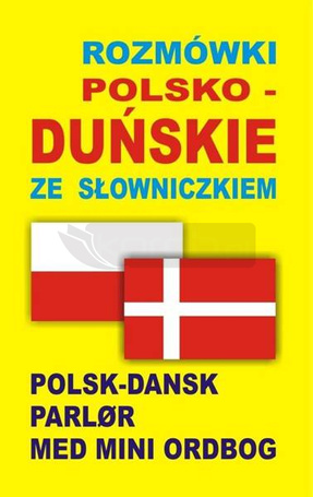 Rozmówki polsko-duńskie ze słowniczkiem