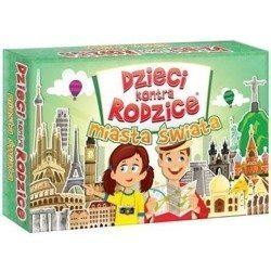Dzieci kontra rodzice. Miasta Świata