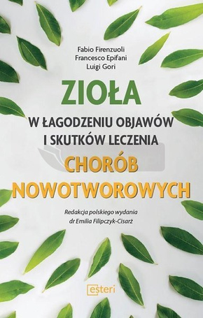 Zioła w łagodzeniu objawów i skutków leczenia...