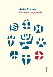 Człowiek i jego znaki