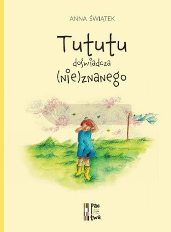 Tututu doświadcza (nie)znanego