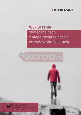 Wykluczenie społeczne osób z niepełnosprawnością..