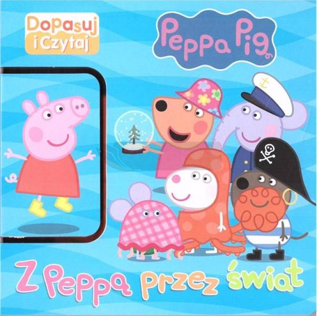 Świnka Peppa. Dopasuj i czytaj. Z Peppą przez...