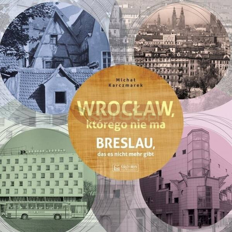 Wrocław, którego nie ma