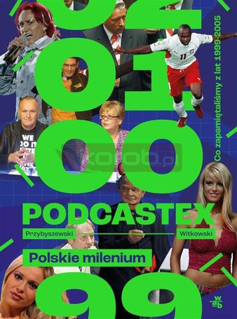 Podcastex. Polskie milenium