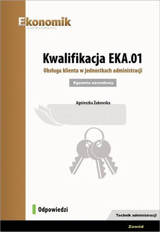 Kwalifikacja EKA.01. Obsługa klienta... Odpowiedzi