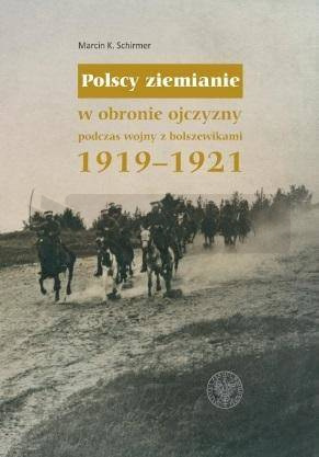 Polscy ziemianie w obronie ojczyzny podczas..