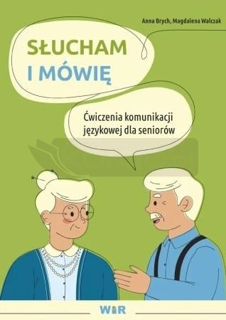 Słucham i mówię. Ćwiczenia komunikacji jęz...