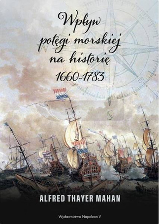 Wpływ potęgi morskiej na historię 1660-1783