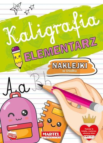 Kaligrafia. Elementarz z naklejkami