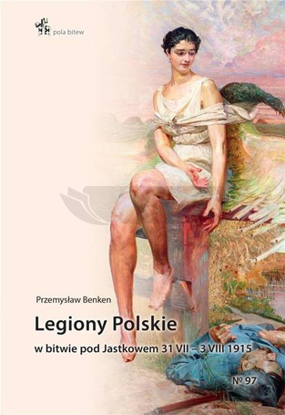Legiony Polskie w bitwie pod Jastkowem