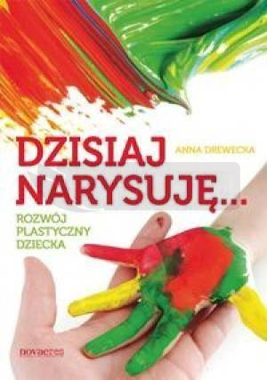 Dzisiaj narysuję...
