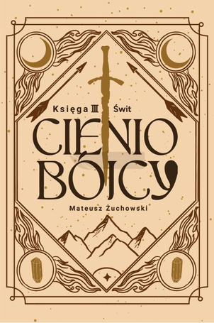 Cieniobójcy T.3 Świt