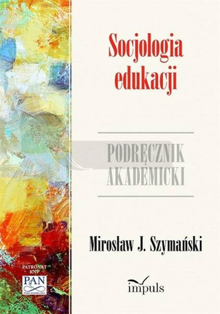 Psychologia. Socjologia edukacji