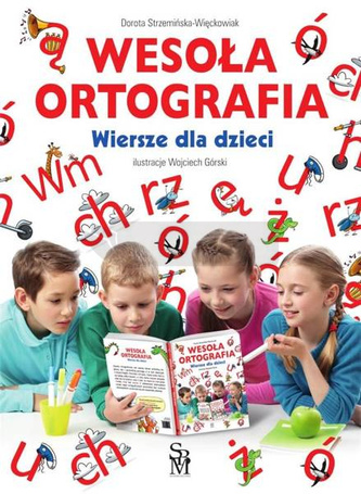 Wesoła ortografia. Wiersze dla dzieci w.2023