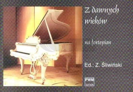 Z dawnych wieków na fortepian PWM