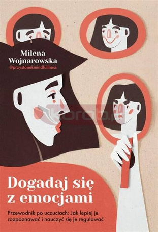 Dogadaj się z emocjami. Przewodnik po uczuciach