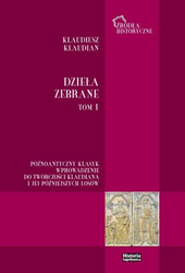 Klaudiusz Klaudian. Dzieła zebrane T.1