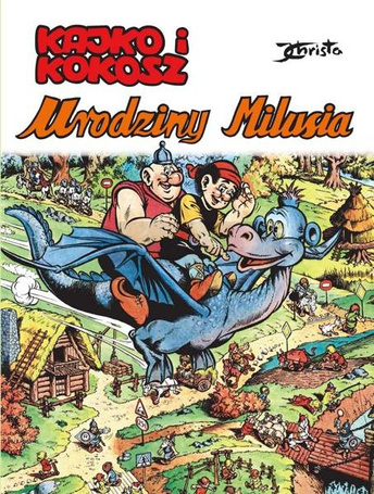 Kajko i Kokosz. Urodziny Milusia