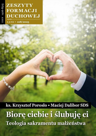 Zeszyty Formacji Duchowej nr 108 Biorę ciebie...