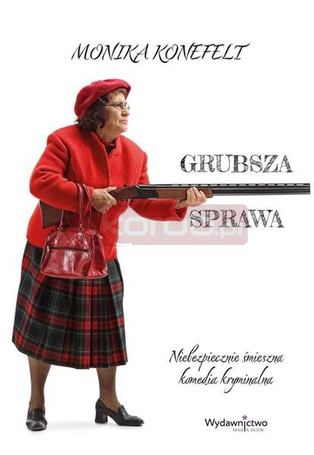Grubsza sprawa