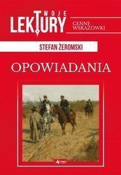 Opowiadania. Stefan Żeromski TW