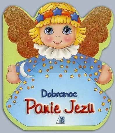 Dobranoc Panie Jezu