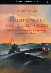 Do ostatniego salutu banderze w.4