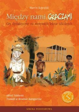 Między nami graczami. Tomek w krainie kangurów