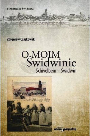 O moim Świdwinie