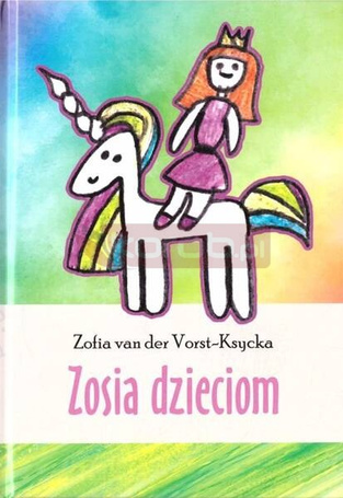 Zosia dzieciom