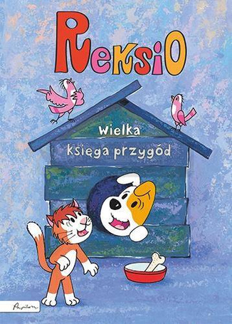 Reksio. Wielka księga przygód