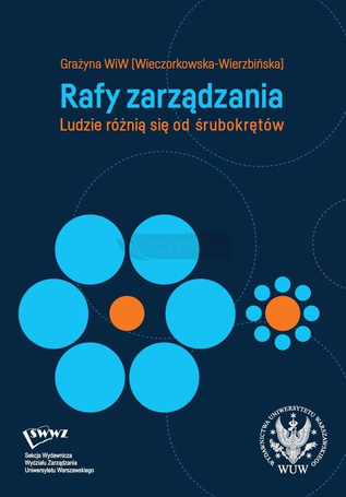 Rafy zarządzania. Ludzie różnią się od śrubokrętów