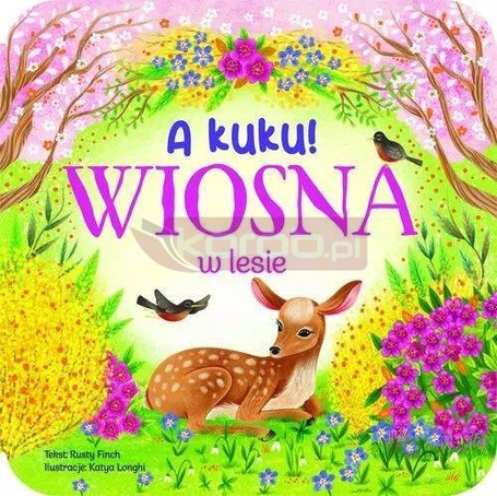 A kuku! Wiosna w lesie