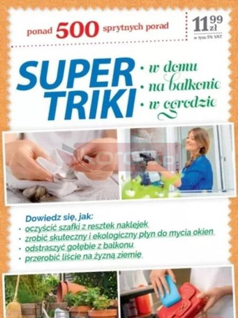 Supertriki. W domu, na balkonie, w ogrodzie