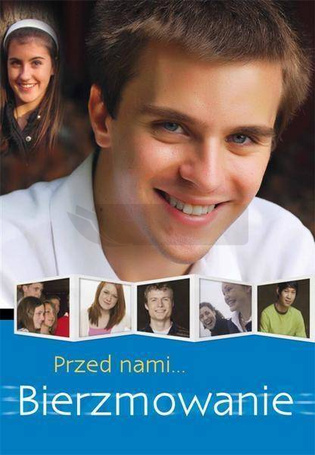 Przed nami bierzmowanie