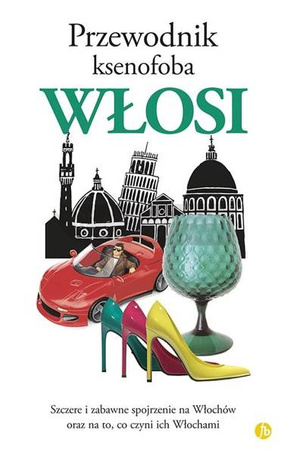 Przewodnik ksenofoba Włosi