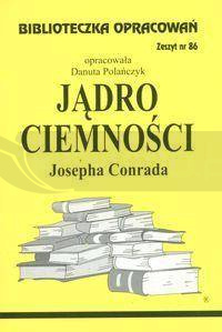 Biblioteczka opracowań nr 086 Jądro ciemności