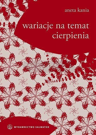 Wariacje na temat cierpienia