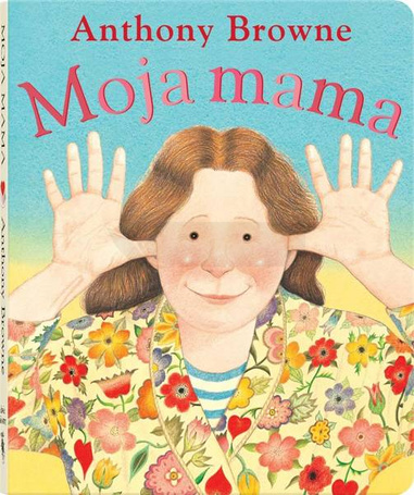 Moja mama