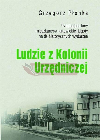 Ludzie z Kolonii Urzędniczej