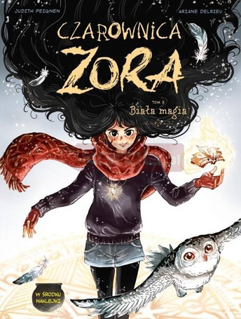 Czarownica Zora T.3 Biała magia