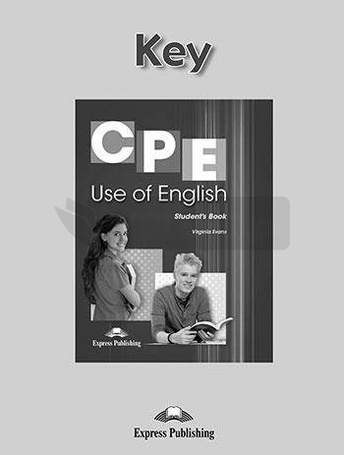 CPE Use of English. Answer Key
